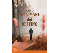 Nelle mani del destino