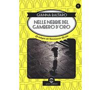 Nelle nebbie del gambero d'oro. Le indagini del commissario Martini. Vol. 1