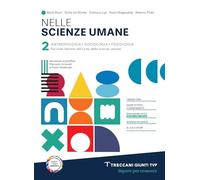 Nelle scienze umane. Per le Scuole superiori. Con e-book. Con espansione online (Vol. 2)
