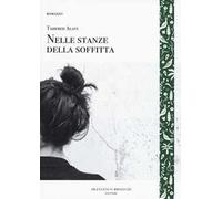 Nelle stanze della soffitta