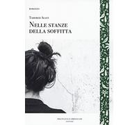 Nelle stanze della soffitta