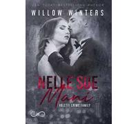 Nelle sue mani. Valetti crime family. Vol. 2