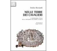 Nelle terre dei cavalieri. Il Mezzogiorno d'Italia nella cartografia dell'Ordine di Malta