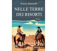 Nelle terre dei risorti