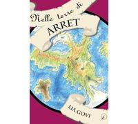 Nelle terre di Arret