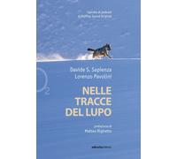 Nelle tracce del lupo - 2024 - Ediciclo (Ossigeno)