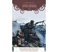 Nelle trincee di Stalingrado