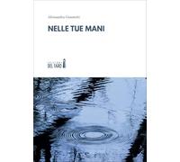 Nelle tue mani
