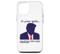 Nelle tue viscere sai che è pazzo - Anti-Trump Custodia per iPhone 12/12 Pro