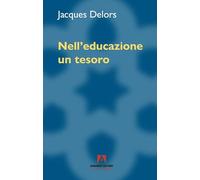 Nell'educazione un tesoro