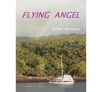 Nelleke Meuzelaar Flying Angel (Tascabile)