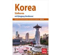 Nelles Verlag Nelles Guide Reiseführer Korea: Südkorea mit Pjöngj (Tascabile)