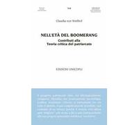 Nell'età del boomerang. Contributi alla teoria del patriarcato