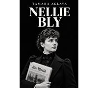 NELLIE BLY