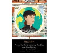 Nellie Bly Around the World in Seventy-Two Days (Tascabile)