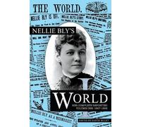 Nellie Bly Nellie Bly's World (Tascabile)