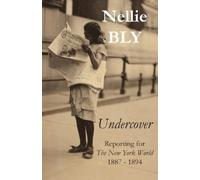 Nellie Bly Undercover (Tascabile)