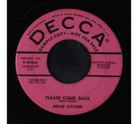NELLIE LUTCHER - please come back / it's been said