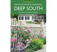Nellie Neal Deep South Month-by-Month Gardening (Tascabile)