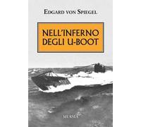 Nell'inferno degli U-Boot