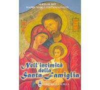 Nell'intimità della santa famiglia