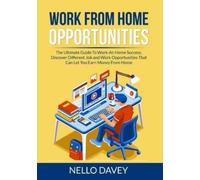 Nello Davey Work From Home Opportunities (Tascabile)