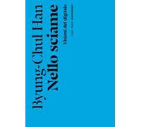 Nello sciame. Visioni del digitale