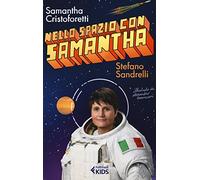 Nello spazio con Samantha
