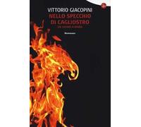 Nello specchio di Cagliostro. Un sogno a Roma