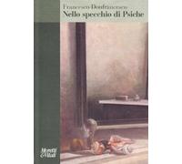 Nello specchio di Psiche