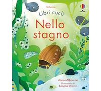 Nello stagno. Ediz. a colori
