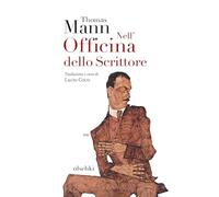 Nell'officina dello scrittore