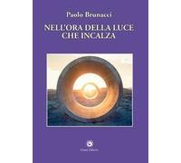 Nell'ora della luce che incalza