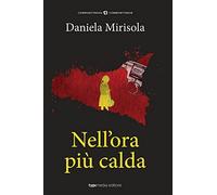 Nell'ora più calda