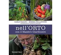 Nell'orto con il maestro giardiniere