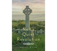 Nell's Quiet Revolution