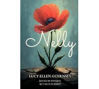 Nelly: Bound by Poverty But Rich In Spirit