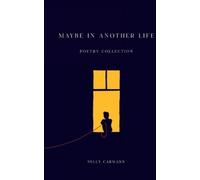 Nelly Carmann Maybe In Another Life (Tascabile)