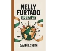 Nelly Furtado Biography: A Journey Through Rhythm and Soul