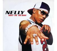 Nelly - Hot In Herre