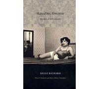 Nelly Richard Masculine/Feminine (Tascabile) Post-Contemporary Interventions