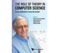 Nelma Moreira Role Of Theory In Computer Science, The: Essays (Copertina rigida)
