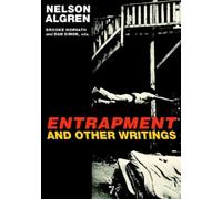 Nelson Algren Entrapment and Other Writings (Tascabile)