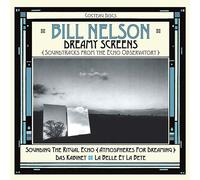 NELSON,BILL - Dreamy Screens Soundtracks Fe Echo Observatory Sounding T