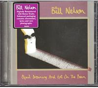 Nelson, Bill - Quit Dreaming & Get On The Beam