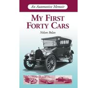 Nelson Bolan My First Forty Cars (Tascabile)