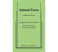 Nelson Bond George Orwell Animal Farm (Tascabile) Acting Edition S.