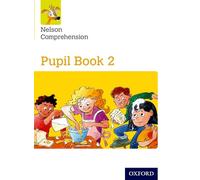 Sarah Lindsay Nelson Comprehension: Year 2/Primary 3: Pupil Book 2 (Tascabile)