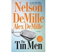 Nelson DeMille Alex DeMille The Tin Men (Copertina rigida)