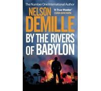 Nelson DeMille By The Rivers Of Babylon (Tascabile)